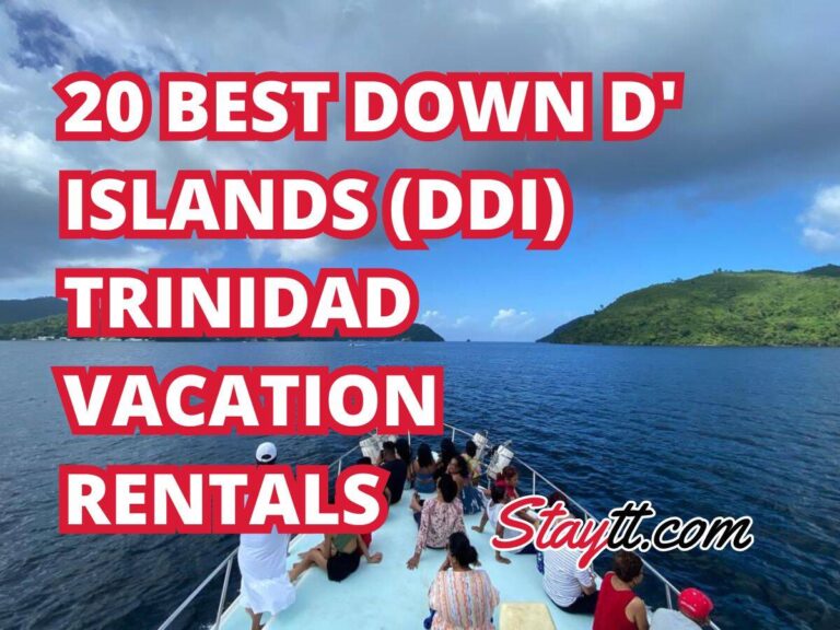 20 Best Down D’ Islands (DDI) Trinidad Vacation Rentals